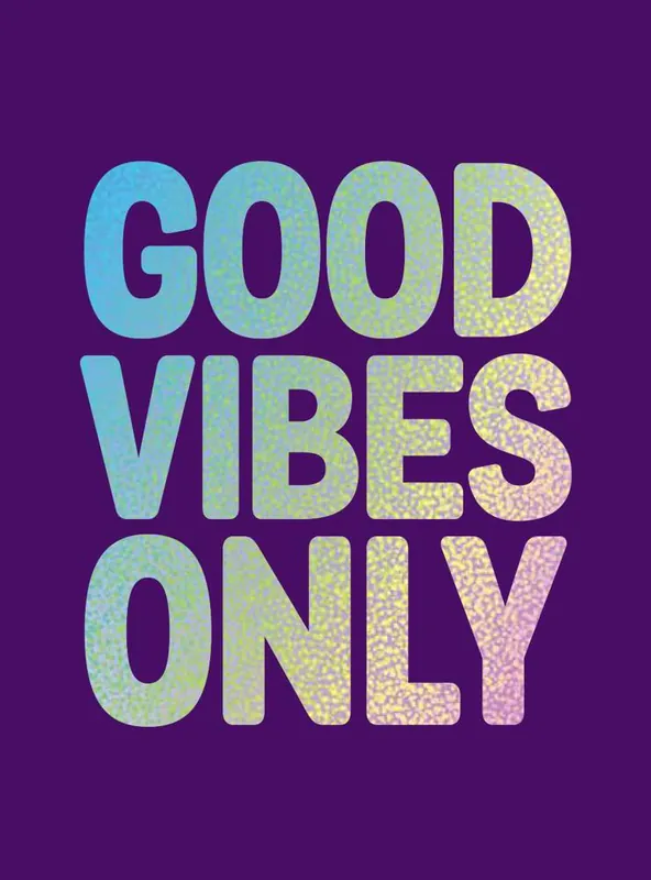 Good vibes only / Druk 1 Koopje