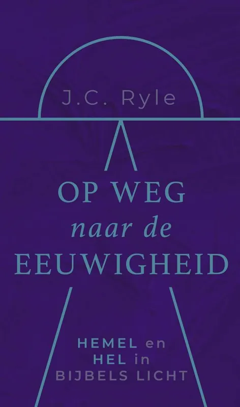 Op weg naar de eeuwigheid / Druk 1 Veilige Betaling