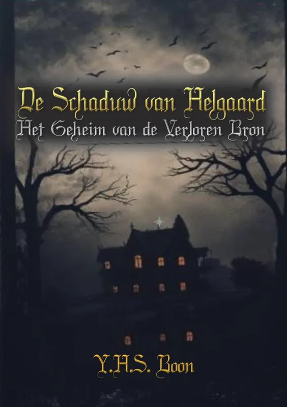 De Schaduw van Helgaard / Druk 1 Nieuw