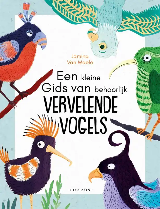 Laatste Versie Een kleine gids van behoorlijk vervelende vogels / Druk 1