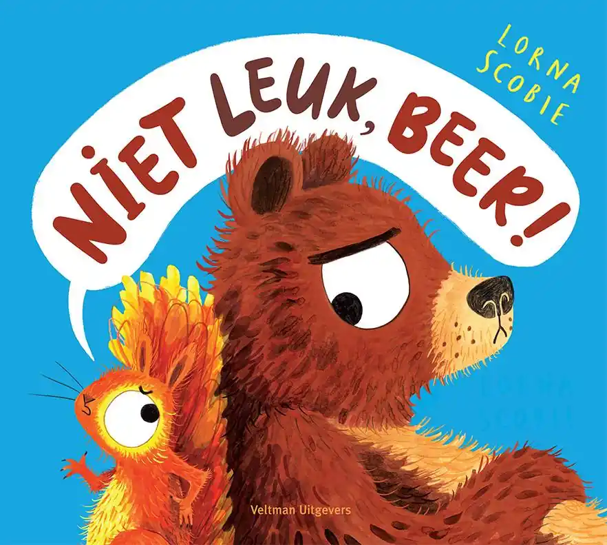 Uitverkoop Niet leuk, Beer! / Druk 1
