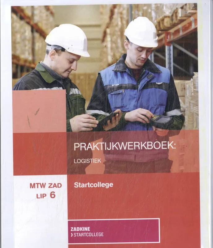 MTW ZAD LIP 6 Logistiek Praktijkwerkboek / Druk 4 Weekendaanbieding