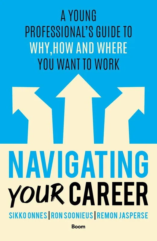 Snelle Levering Navigating Your Career / 1st Edition