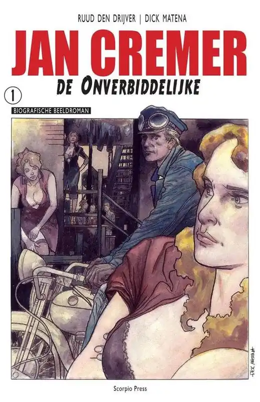 Bestel Nu Jan Cremer de Onverbiddelijke / Druk 1