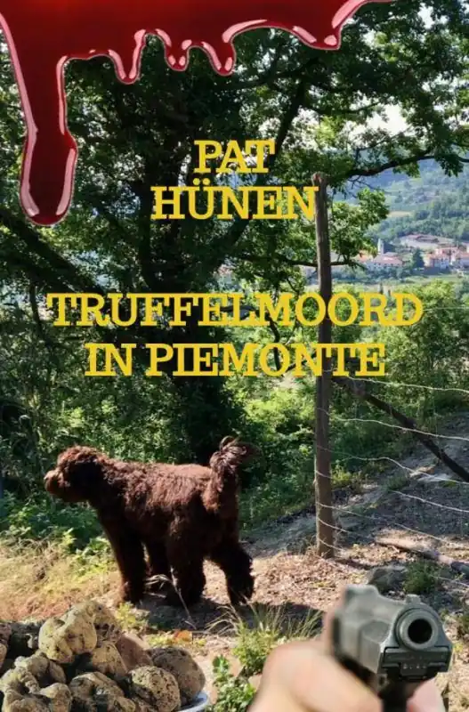 Truffelmoord in Piemonte / Druk 1 Koop Vandaag