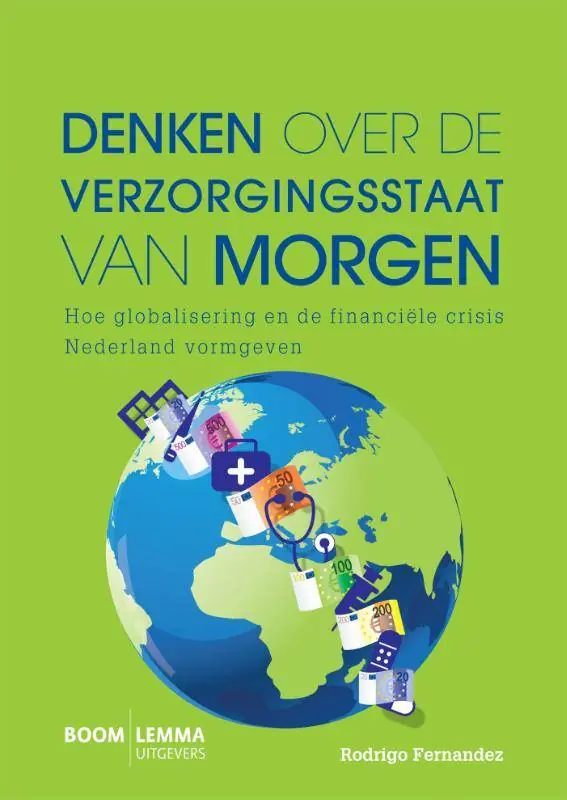 Denken over de verzorgingsstaat van morgen / Druk 1 Alleen Vandaag
