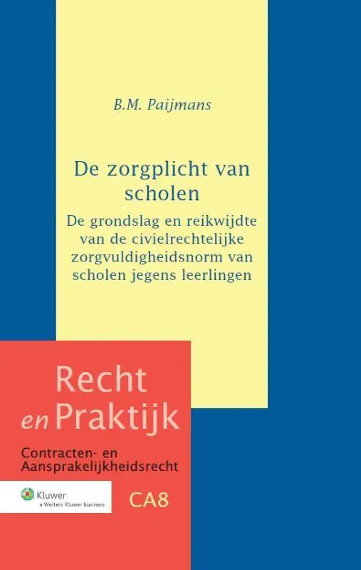 Laatste Kans De zorgplicht van scholen / Druk 1