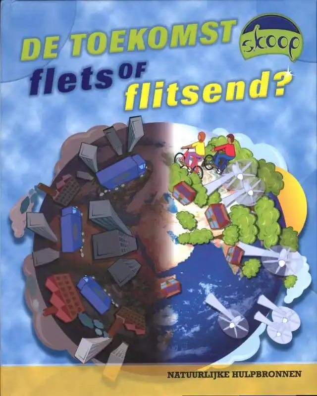 De toekomst flets of flitsend / Druk 1 Superprijs