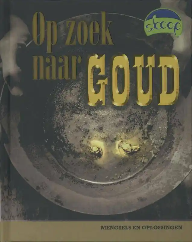 Goedkoop Op zoek naar goud / Druk 1