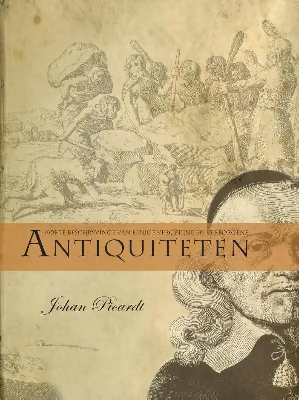 Korte beschryvinge van eenige vergetene en verborgene antiquiteten Gecertificeerd