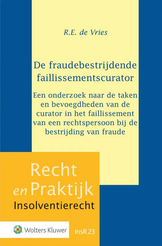 Nu Kopen De fraudebestrijdende faillissementscurator / Druk 1
