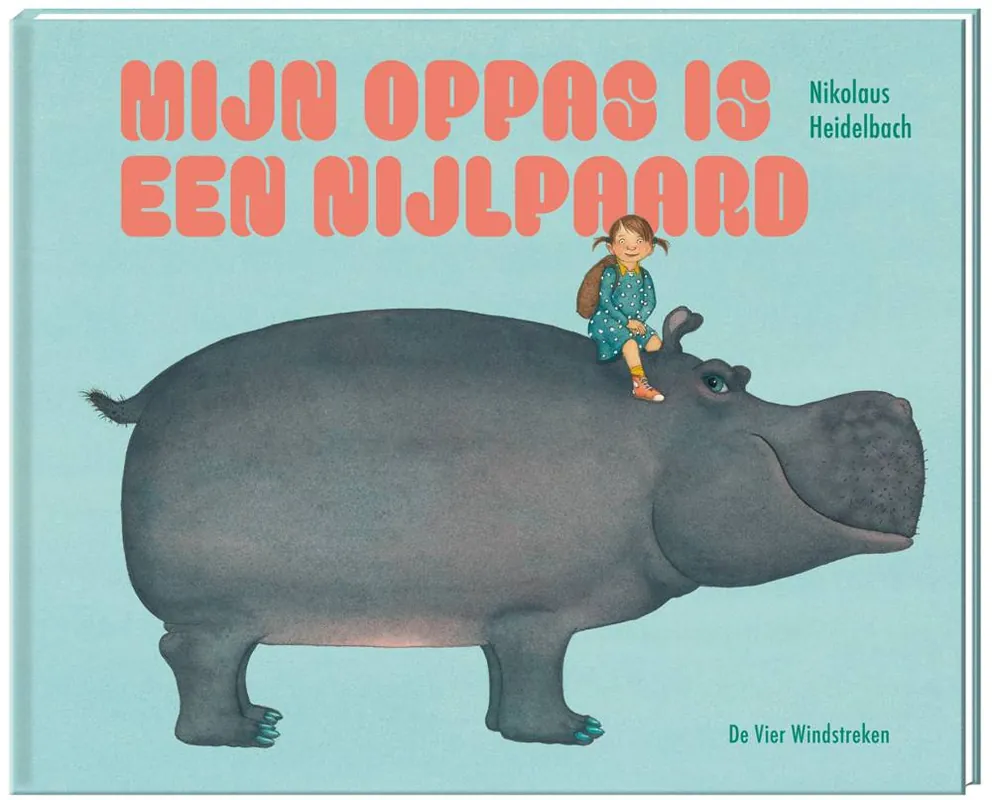 Mijn oppas is een nijlpaard / Druk 1 Rechtstreeks Van De Fabrikant