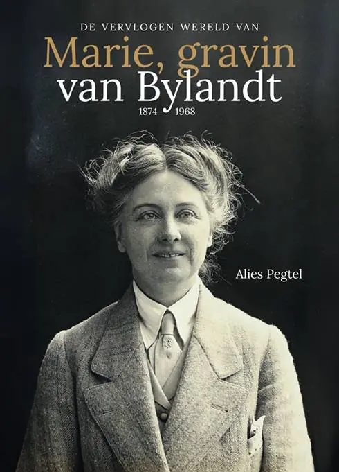 De vervlogen wereld van Marie, gravin van Bylandt (1874-1968) / Druk 1 Populair