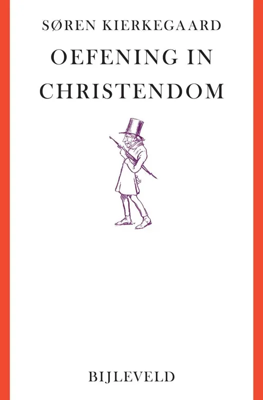 Oefening in christendom / Druk 1 Finale Uitverkoop