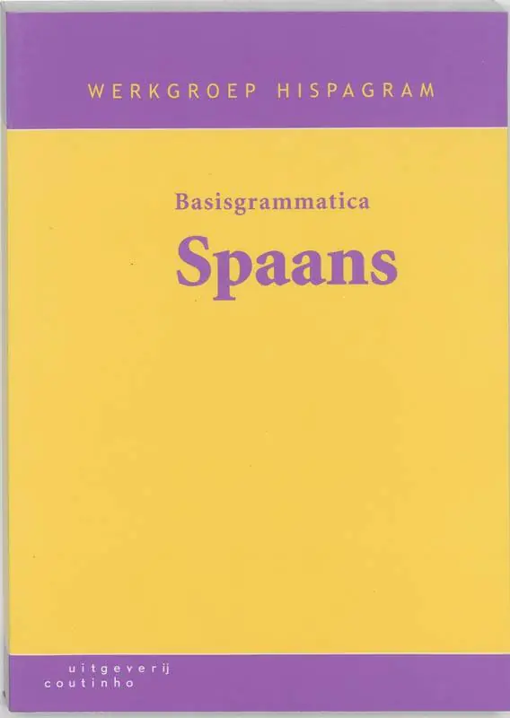 Finale Uitverkoop Basisgrammatica Spaans / Druk 9
