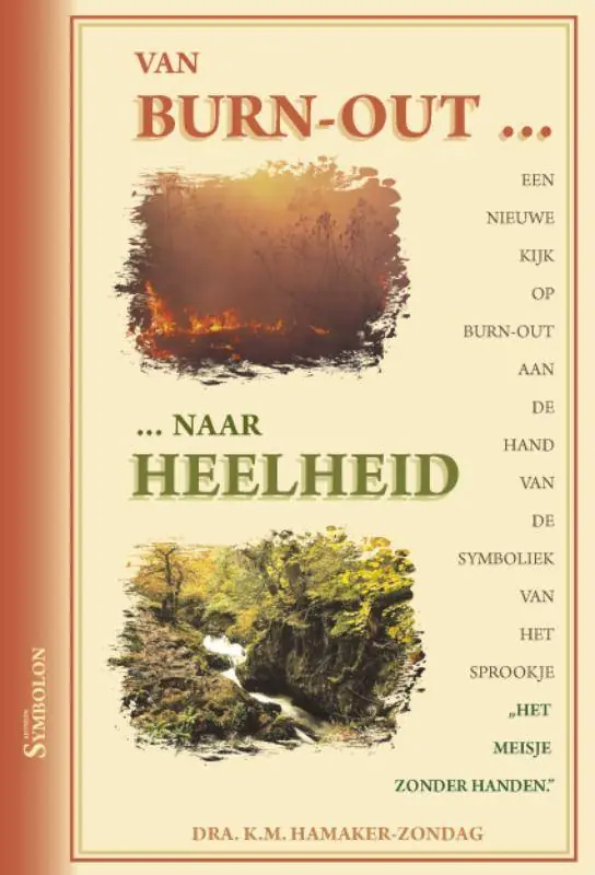 Bestel Nu Van burn-out ... ... naar heelheid / Druk 3