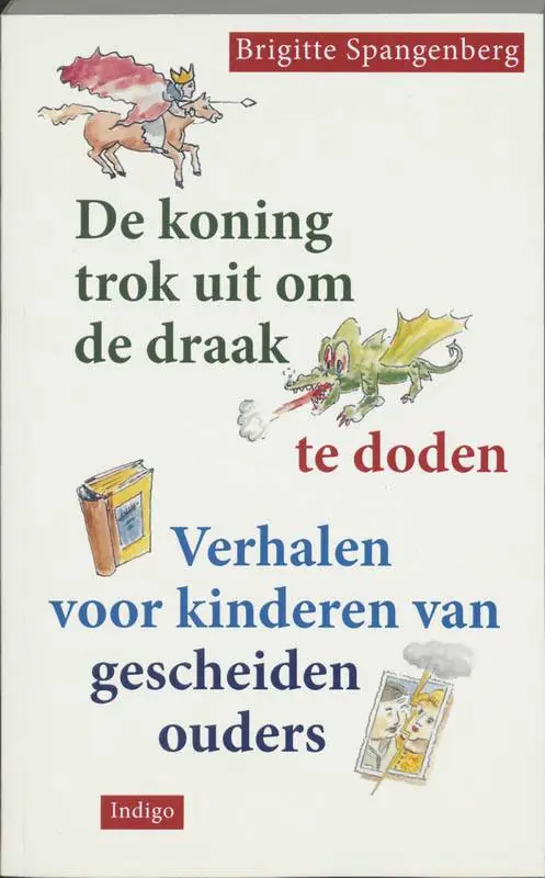 De koning trok uit om de draak te doden / Druk 2 Korting