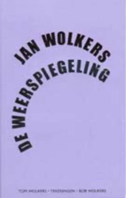 De weerspiegeling / Druk 1 Lage Kosten