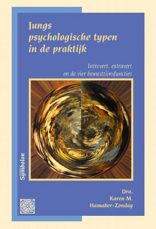 Hoge Kwaliteit Jungs psychologische typen in de praktijk / Druk 4