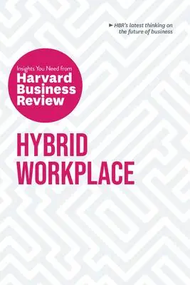 Finale Uitverkoop Hybrid Workplace: The Insights You Need from Harvard Business Review