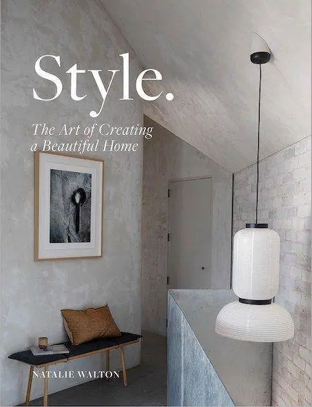 Style: The Art of Creating a Beautiful Home Hoge Kwaliteit