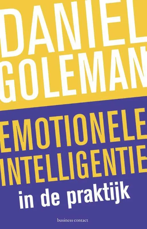 Betrouwbaar Emotionele intelligentie in de praktijk / Druk 7