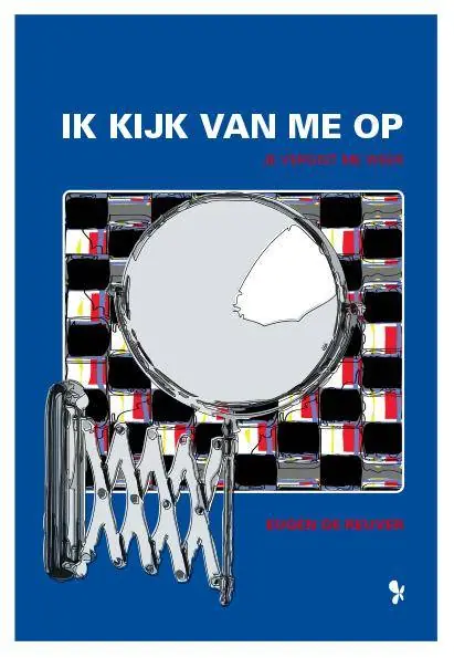 Ik kijk van me op / Druk 1 Must-Have