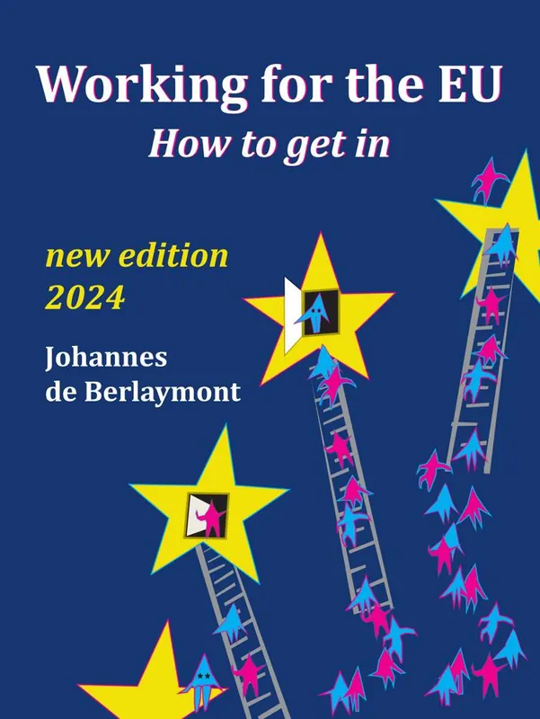 Working for the EU: How to Get In 2024 edition / 1st Edition Voordeelprijs