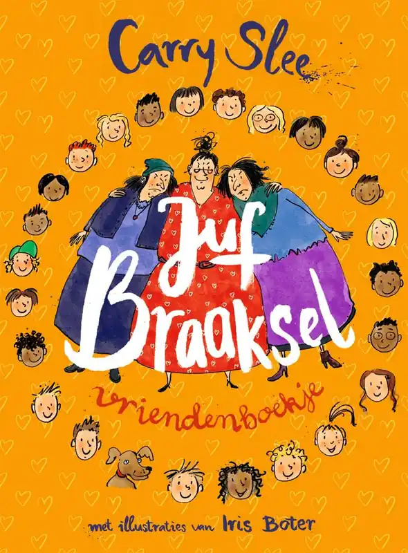 Must-Have Juf Braaksel vriendenboekje / Druk 1