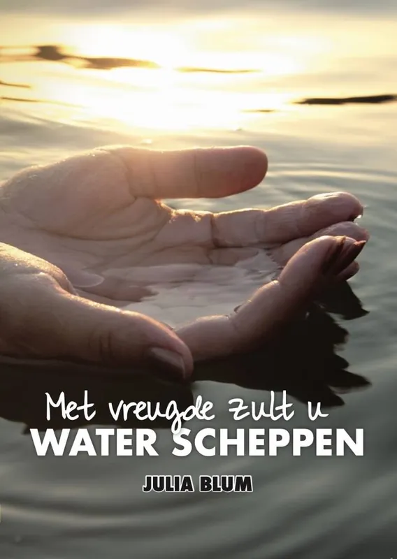 U zult met vreugde water scheppen / Druk 1 Betaalbaar