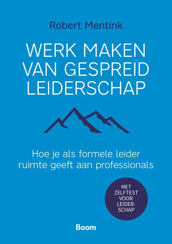 Express Levering Werk maken van gespreid leiderschap / Druk 1