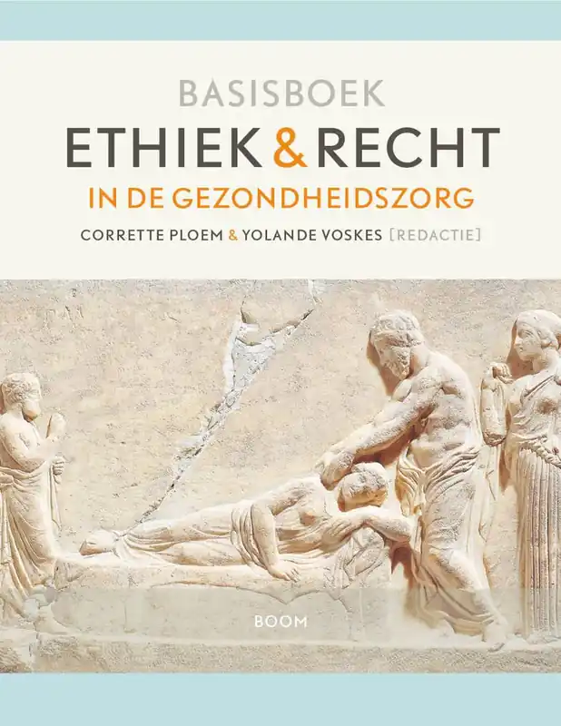 Premium Basisboek ethiek en recht in de gezondheidszorg / Druk 1