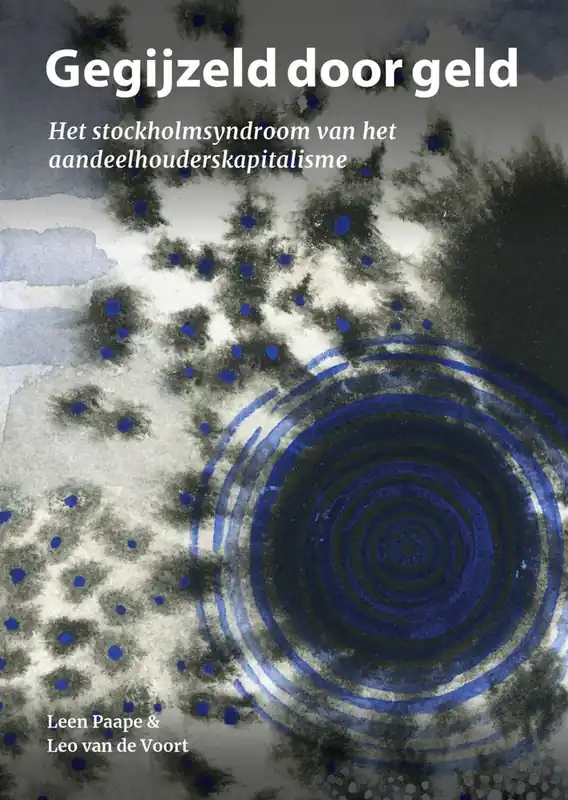 Bestseller Gegijzeld door geld / Druk 1