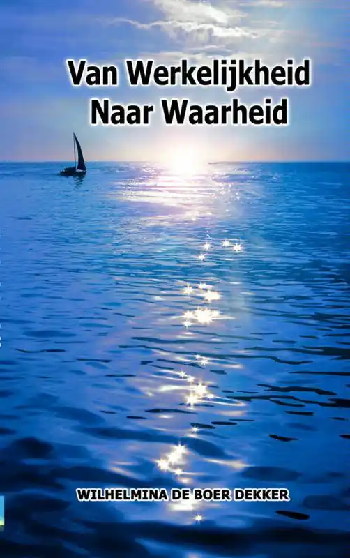 Must-Have Van werkelijkheid naar waarheid / Druk 1