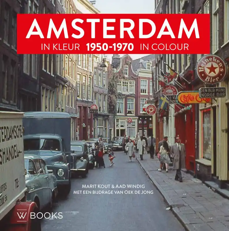 Amsterdam in kleur / 1st Edition Flitsaanbieding