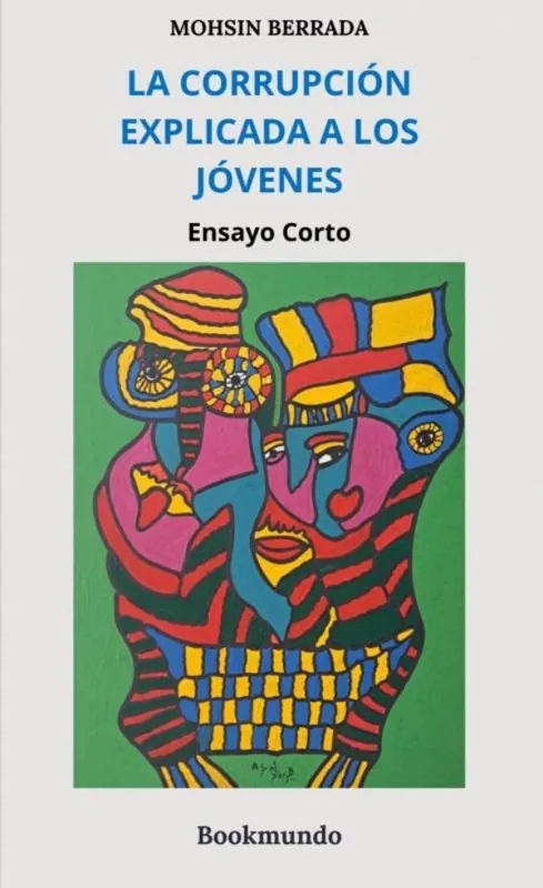 Gratis Verzending La Corrupción explicada a los jóvenes / 1 Edition