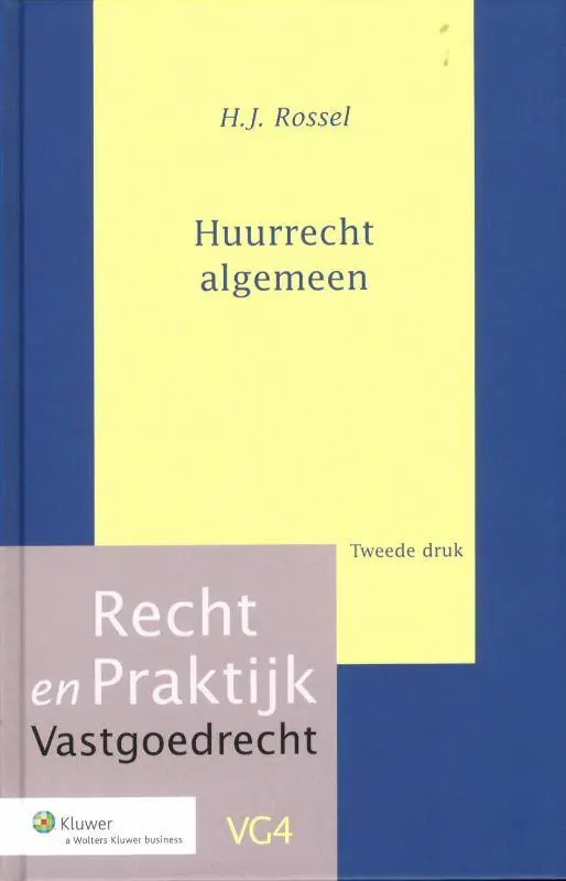 Huurrecht algemeen / Druk 2 Beperkte Voorraad