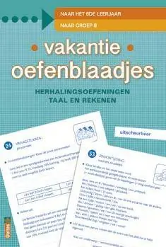 Actieprijs Vakantie oefenblaadjes "naar groep 8" / Druk 1