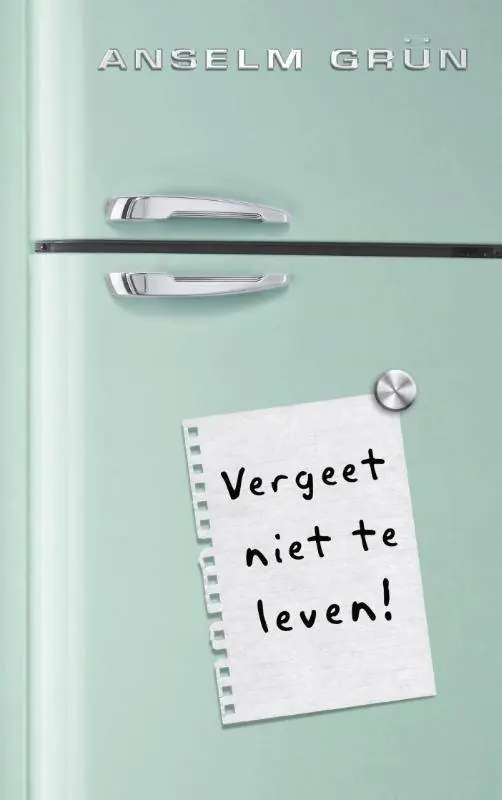Express Levering Vergeet niet te leven! / Druk 1