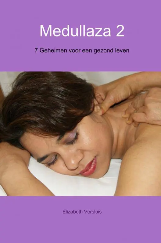 Medullaza 7 geheimen voor een gezond leven / Druk 1 Gratis Retour