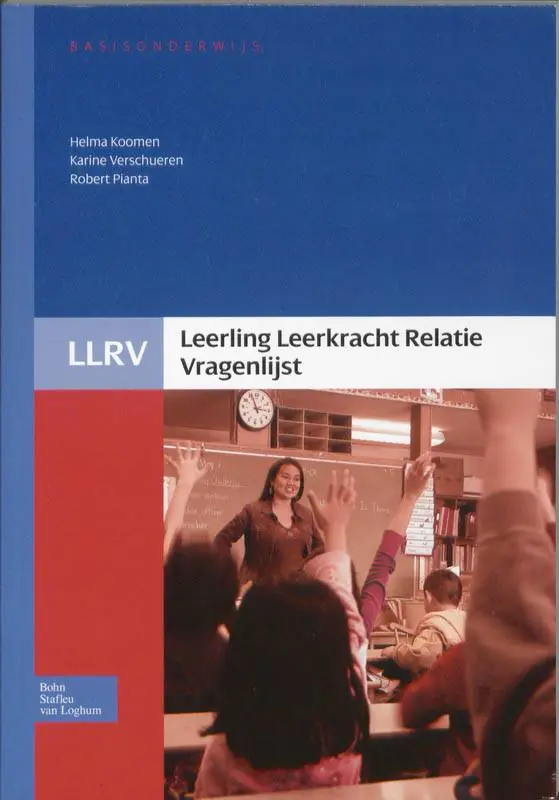 Leerling Leerkracht Relatie Vragenlijst (LLRV) - handleiding / Druk 1 Koop Online