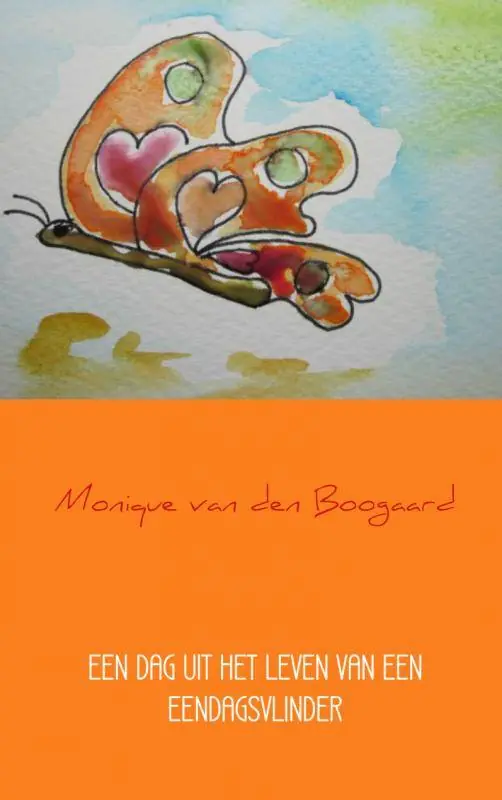 Tijdelijk Beschikbaar Een dag uit het leven van een eendagsvlinder / Druk 1