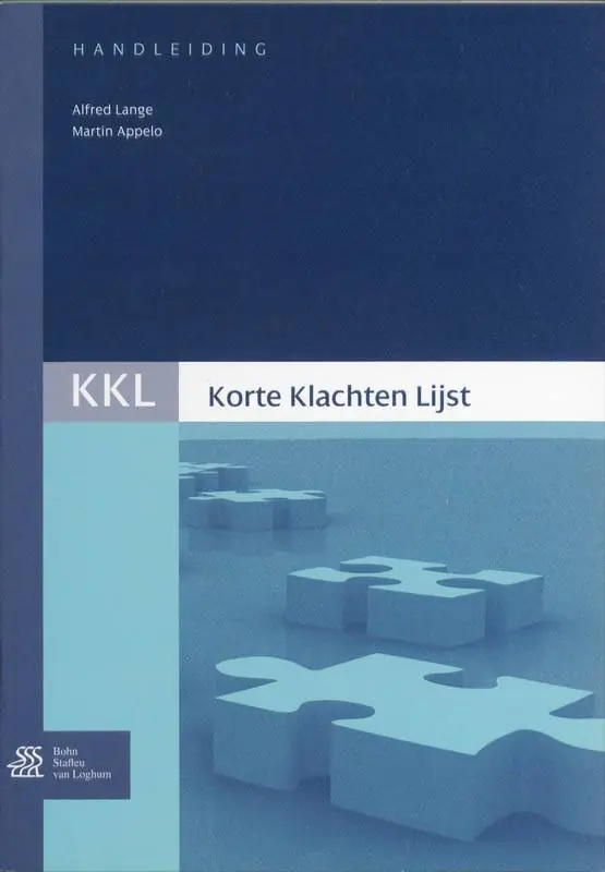 Korte Klachten Lijst (KKL) - handleiding / Druk 1 Lage Kosten
