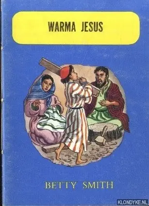 Jesusmanta willakuykuna iskay kaq libro warma Jesus - Smith, Betty Betaalbaar