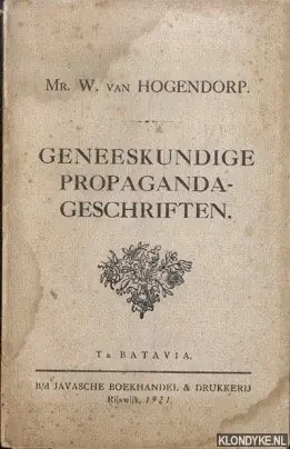Uitverkoop Sophronisba of de gelukkige moeder. Door de inentinge van haare dochters. Europeesche geschiedenis, ter leezinge voorgesteld aan de moeder van Batavia - Hogendorp, Mr. W. van
