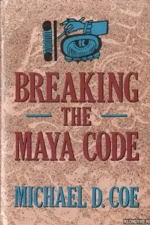 Breaking the Maya code - Michael D. Coe Finale Uitverkoop