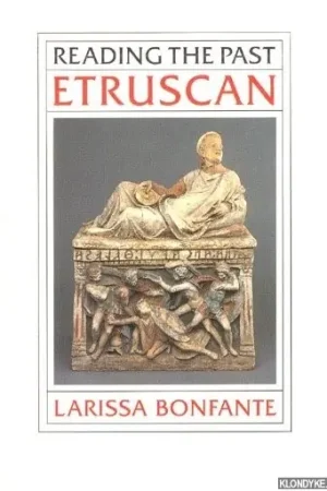 Meest Verkocht Reading the Past: Etruscan - Bonfante, Larissa