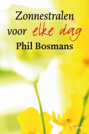 Zonnestralen voor elke dag - P. Bosmans Betaalbaar