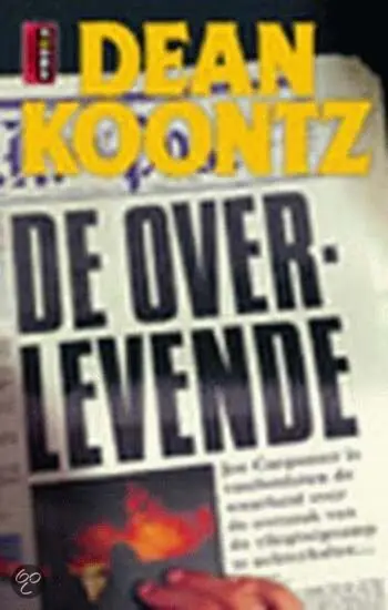 Hoge Kwaliteit De overlevende - Dean Koontz