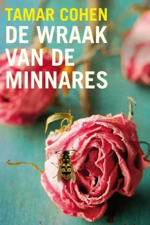 De wraak van de minnares - Tamar Cohen Hete Deal